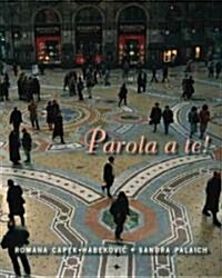 Parola A Te! (Paperback)