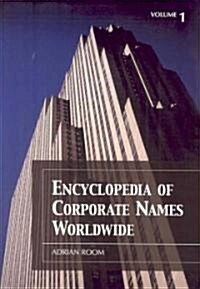 Encyclopedia of Corporate Names Worldwide (Paperback)