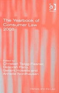 The Yearbook of Consumer Law 2008 (Hardcover)