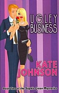 Ugley Business (Paperback)