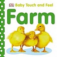 Baby Touch and Feel: Farm (Board Books)