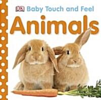 Baby Touch and Feel: Animals (Board Books)