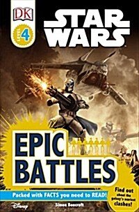 [중고] DK Readers L4: Star Wars: Epic Battles: Find Out about the Galaxy‘s Scariest Clashes! (Paperback)