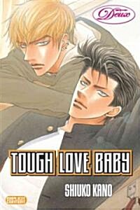 Tough Love Baby (Paperback)