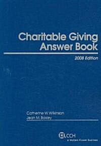 Charitable Giving Answer Book 2008 (Paperback)