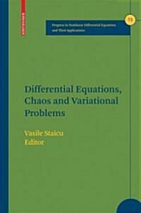 Differential Equations, Chaos and Variational Problems (Hardcover)