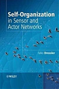 Self-Organization in Sensor and Actor Networks (Hardcover)