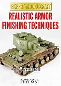 Realistic Armour Finishing Techniques (Paperback)