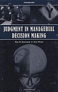 Judgment in Managerial Decision Making (Hardcover, 7th)