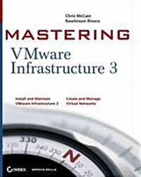 Mastering VMware Infrastructure 3 (Package)