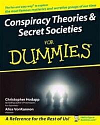 Conspiracy Theories and Secret Societies For Dummies (Paperback)