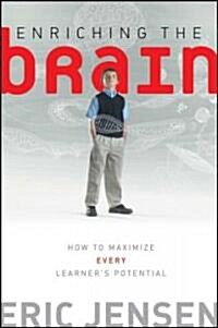 Enriching the Brain P (Paperback)
