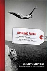 Risking Faith (Paperback)