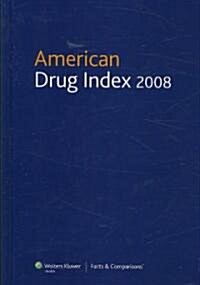 American Drug Index 2008 (Hardcover, 52th)