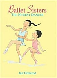 Ballet Sisters (School & Library)