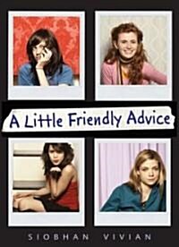 A Little Friendly Advice (Hardcover)