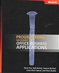 Programming Microsoft Office Business Applications (Paperback)