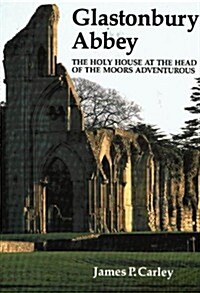 Glastonbury Abbey (Paperback)