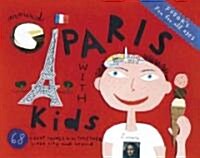 Fodors Around Paris with Kids (Paperback, 3rd)