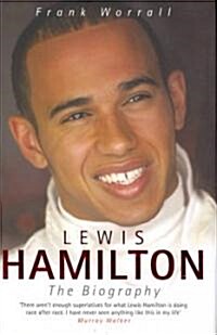 Lewis Hamilton : The Biography (Hardcover)