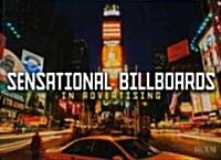 Sensational Billboards in Advertising (Paperback)