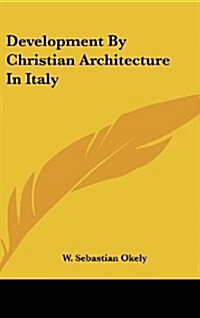 Development by Christian Architecture in Italy (Hardcover)