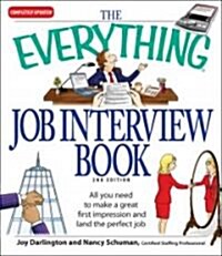 The Everything Job Interview Book (Paperback, 2nd)