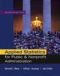 Applied Statistics for Public and Nonprofit Administration (Paperback, 7th)