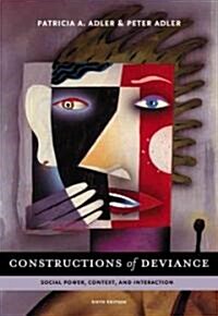 Constructions of Deviance (Paperback, 6th)