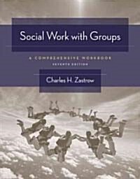 Social Work with Groups (Paperback, 7th, Workbook)