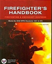 Firefighters Handbook: Firefighting and Emergency Response (Paperback, 3)