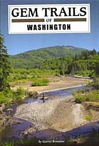 Gem Trails of Washington (Paperback)