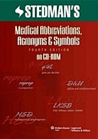 Stedmans Medical Abbreviations, Acronyms and Symbols (CD-ROM, 4 Rev ed)