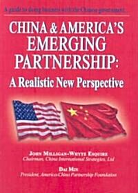 China & Americas Emerging Partnership (Hardcover)