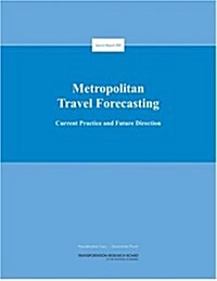 Metropolitan Travel Forecasting (Paperback)