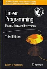 Linear Programming: Foundations and Extensions (Hardcover, 3)