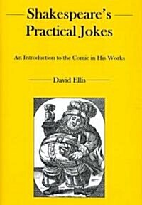 Shakespeares Practical Jokes (Hardcover)