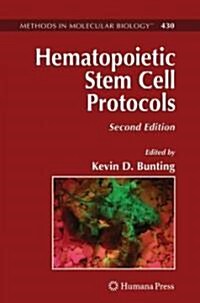 Hematopoietic Stem Cell Protocols (Hardcover, 2)