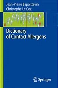 Dictionary of Contact Allergens (Paperback)