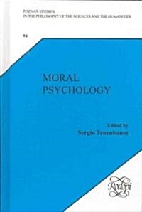 Moral Psychology (Hardcover)