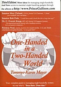 One-Handed in a Two-Handed World (Paperback, 3rd, Spiral)