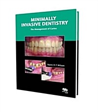 Minimally Invasive Dentistry (Hardcover, 1st)