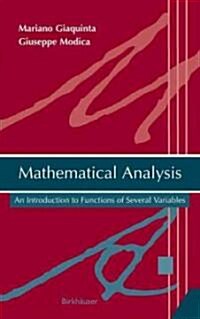 Mathematical Analysis: An Introduction to Functions of Several Variables (Hardcover)