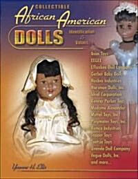 Collectible African American Dolls (Paperback, Illustrated)