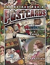 The Golden Age of Postcards (Paperback, Illustrated)