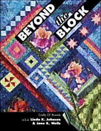 Beyond the Block (Paperback, Illustrated)
