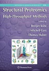 Structural Proteomics: High-Throughput Methods (Hardcover)