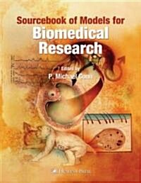 Sourcebook of Models for Biomedical Research (Hardcover)