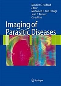 Imaging of Parasitic Diseases (Hardcover)