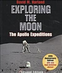 Exploring the Moon: The Apollo Expeditions (Paperback, 2, Anniversary)
